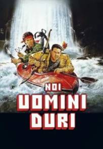 Noi uomini duri (1987)