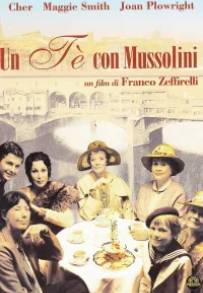 Un tè con Mussolini (1999)