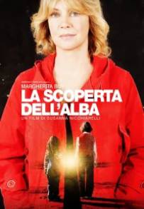 La scoperta dell'alba (2013)