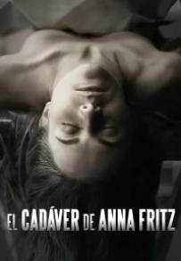 Il corpo di Anna Fritz (2015)