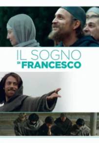 Il sogno di Francesco (2016)