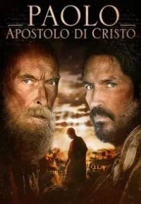 Paolo, apostolo di Cristo (2018)