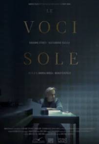 Le voci sole (2022)