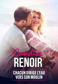 Candice Renoir - Chacun dirige l'eau vers son moulin (2022)
