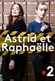 Astrid e Raphaelle (2019 - In Lavorazione)