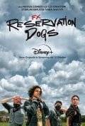 Reservation Dogs (2021 - In Lavorazione)