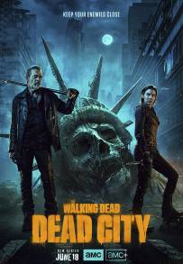 The Walking Dead: Dead City (2023 - In Lavorazione)