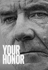 Your Honor (2020 - In Lavorazione)
