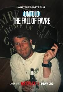 Untold: The Fall of Favre (2025)