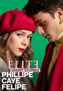 Elite - Storie brevi: Phillipe Caye Felipe (2021)