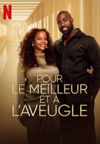 Pour le meilleur et à l'aveugle (2025)