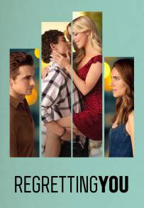Regretting You - Tutto quello che non ti ho detto (2025)