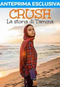 Crush – La Storia di Tamina (2023)