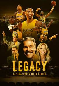 Legacy: la vera storia dei LA Lakers (2022)