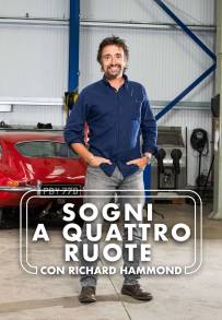 Sogni a quattro ruote con Richard Hammond (2021)