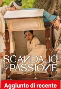 Scandalo e passione (2026)