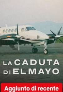 The Fall of El Mayo streaming