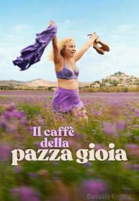 Il caffè della pazza gioia (2026)