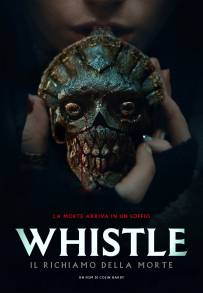 Whistle - Il richiamo della morte (2026)