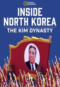 Nord Corea - La dinastia Kim (2018)