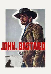 John il bastardo (1967)