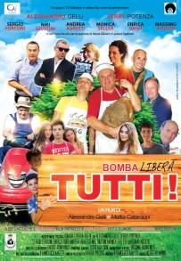 Bomba libera tutti (2016)