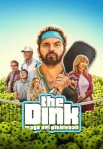 The Dink - Mago del pickleball (2026)