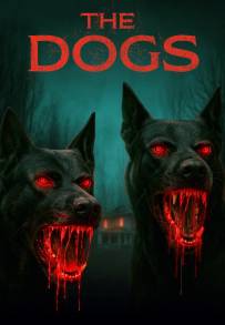 The Dogs (2025)