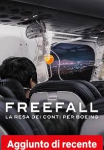 Freefall: la resa dei conti per Boeing (2026)