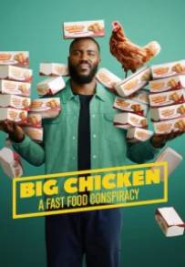 Big Chicken: il complotto del fast food (2026)