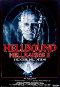 Hellbound: Hellraiser II - Prigionieri dell'Inferno (1988)
