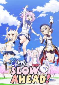 AzurLane: Slow Ahead! (2021)
