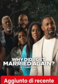 Why Did I Get Married Again? (2026)