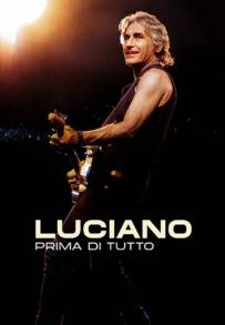 Luciano, Prima di Tutto (-0001)