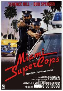 Miami Supercops (I poliziotti dell'ottava strada) (1985)