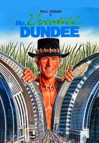 Mr. Crocodile Dundee (1986)