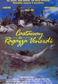 Castaway, la ragazza venerdì (1986)