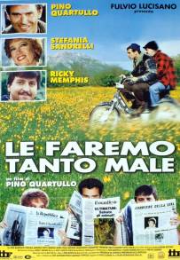 Le faremo tanto male (1998)
