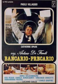 Rag. Arturo De Fanti, bancario precario (1980)