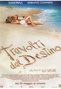 Travolti dal destino (2002)