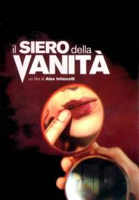 Il siero della vanità (2004)