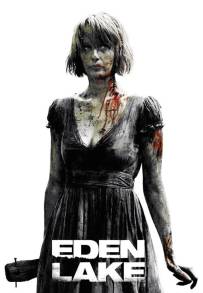 Eden Lake (2008)