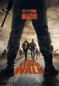 The Long Walk - Se ti fermi muori (2025)