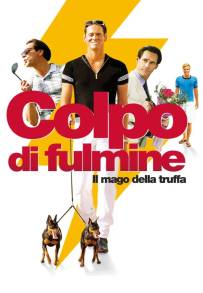 Colpo di fulmine - Il mago della truffa (2010)