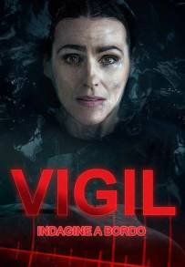 Vigil - Indagine a bordo (2021)