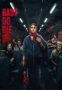 Baby Do Die Do (2026)