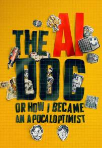 The AI Doc: Or How I Became an Apocaloptimist (2026)
