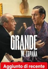 Grande de España streaming