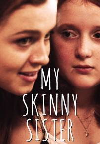 My Skinny Sister (2015)
