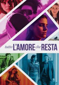 Tutto l'amore che resta (2026)
